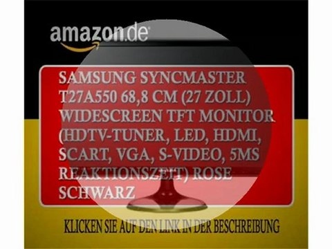 Samsung SyncMaster T27A550 68,8 cm (27 Zoll) widescreen TFT Monitor