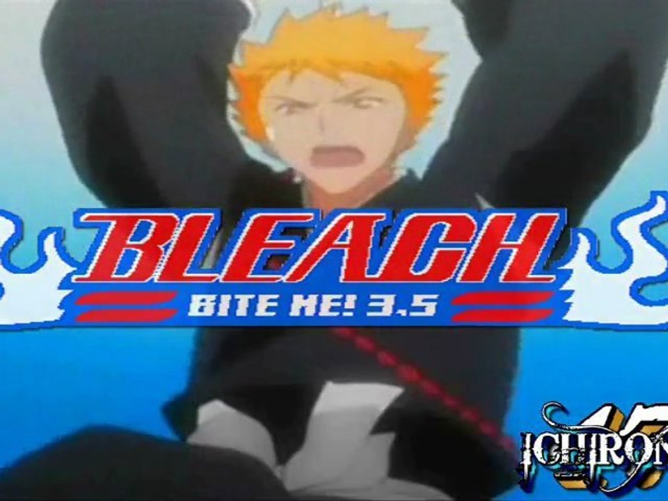 Bleach Bite Me! 3.5 Trailer