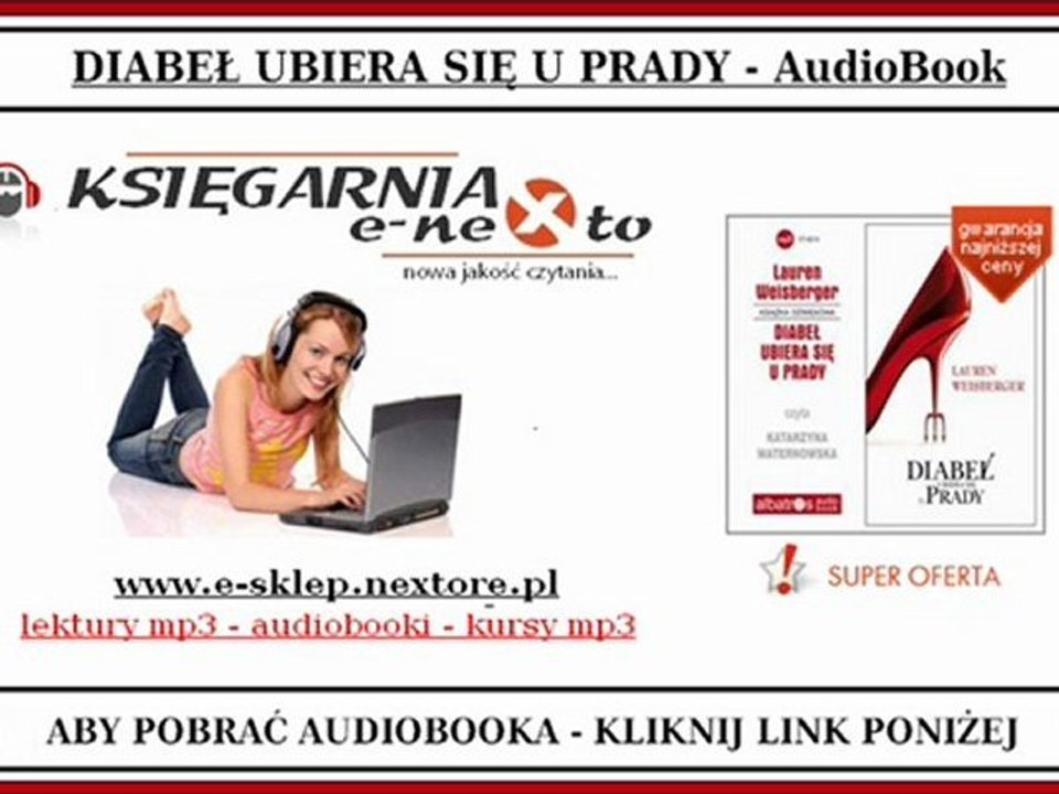 Diabeł Ubiera się u Prady - Książka Audio (Trailer) Lektor PL (posłuchaj)
