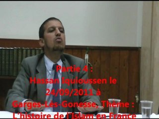Hassan Iquioussen : L'histoire de l'Islam en France 4/6