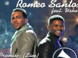 ROMEO SANTOS FT USHER * PROMISE *