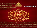 Les règles exemplaires des Noms et des Attributs parfaits d'Allah (Cours n°9)