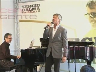 Sergio Dalma canta "La cosa más bella"
