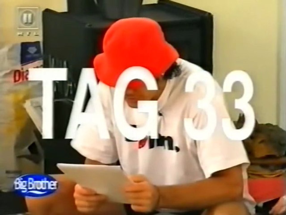 Big Brother 1 - Tag 33 - Vom Montag, dem 03.04.2000 um 20:15 Uhr
