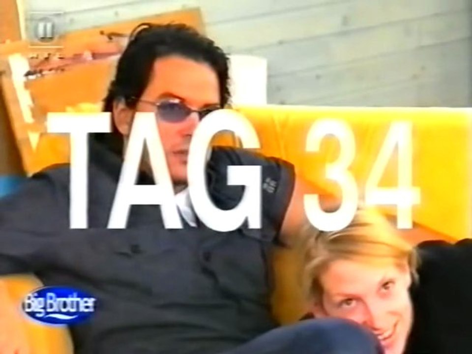 Big Brother 1 - Tag 34 - Vom Dienstag, dem 04.04.2000 um 20:15 Uhr