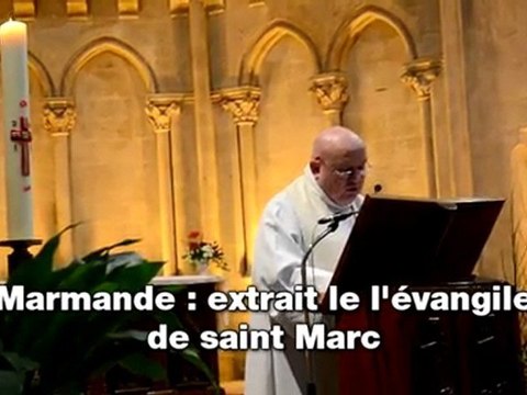 Marmande: extrait de lecture de l'évangile de saint-Marc