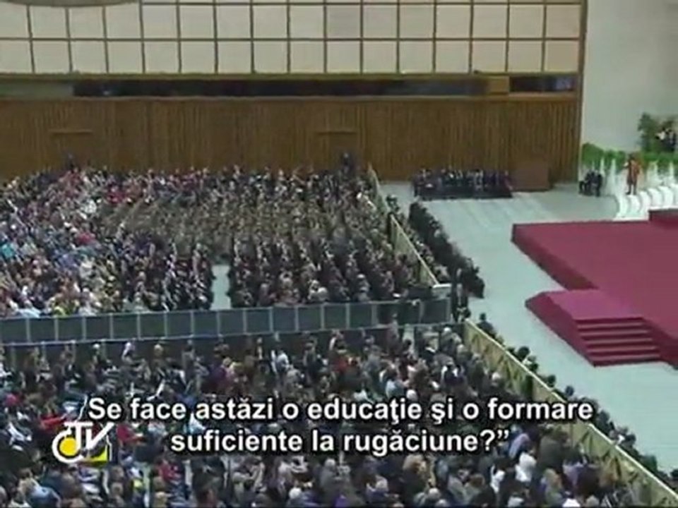 Papa: „Creştinii, martori ai rugăciunii pentru a deschide lumea spre Dumnezeu”