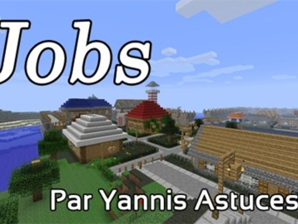 [FR] Présentation du plugin Jobs pour votre serveur Minecraft