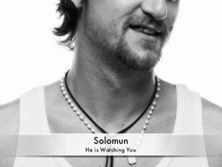 Solomun - He is watching you