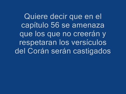 El Blog del Corán - Versiculo 4: 56 & 57