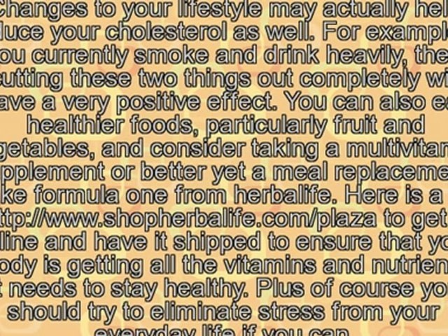 Reduce  Cholesterol