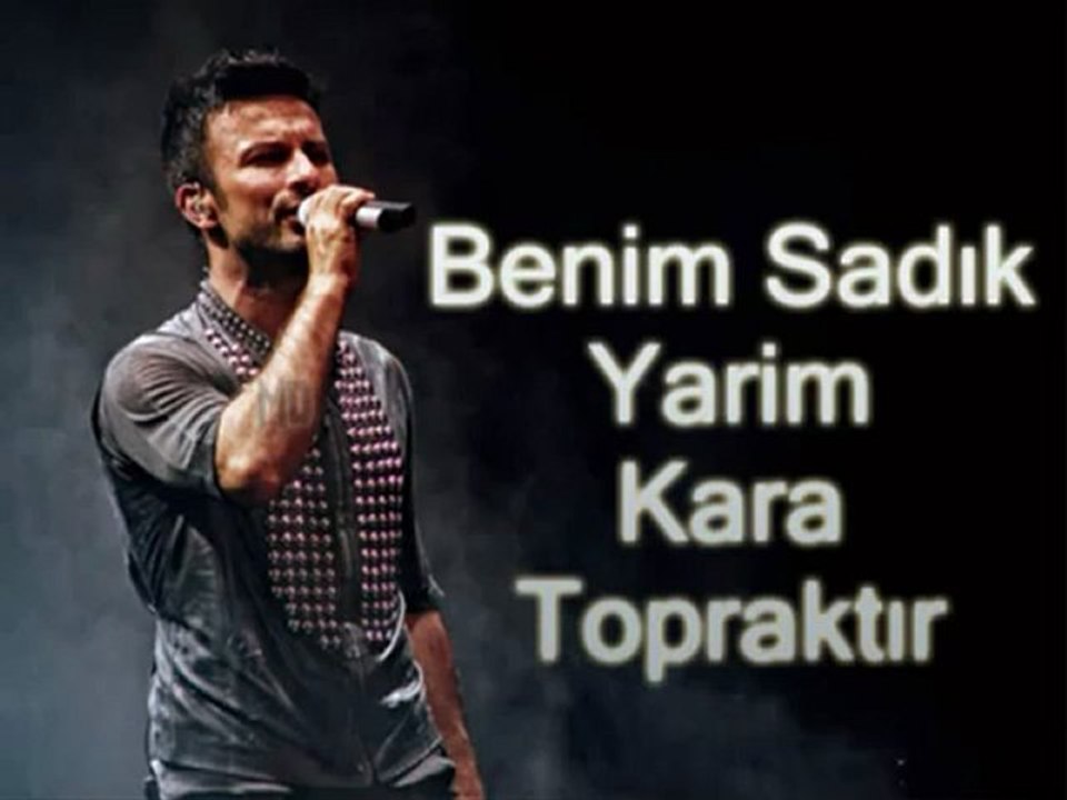 Tarkan - Benim Sadık Yarim Kara Topraktır | Yeni - 2011