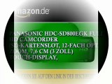 Panasonic HDC-SD800EGK Full HD Camcorder (SD-Kartenslot, 12-fach opt. Zoom, 7,6 cm (3 Zoll) Touch-Display, Bildstabilisator, 3D kompatibel) schwarz