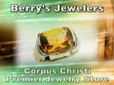 Retail Jewelry Store Berrys Jewelers Corpus Christi TX