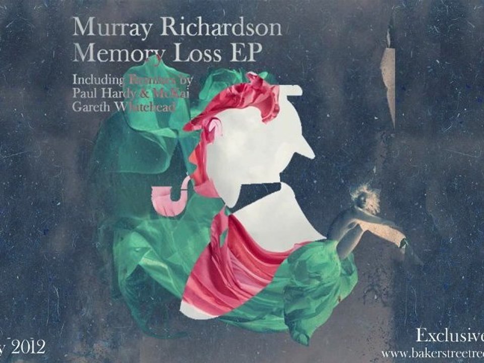 Exclusive Preview: Murray Richardson - Memory Loss