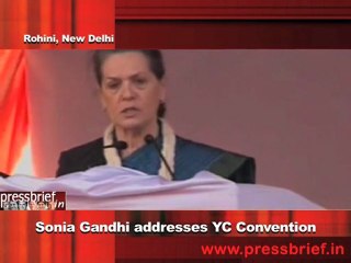 Download Video: 12 Sonia Gandhi addresses YC Convention