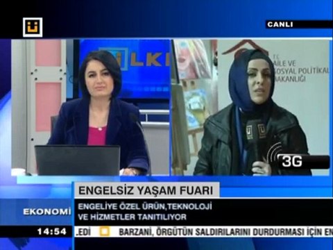 Nagehan Hüküm Engelsiz Yaşam Fuarı Ülke tv 3G Bağlantısı 1 Aralık 2011
