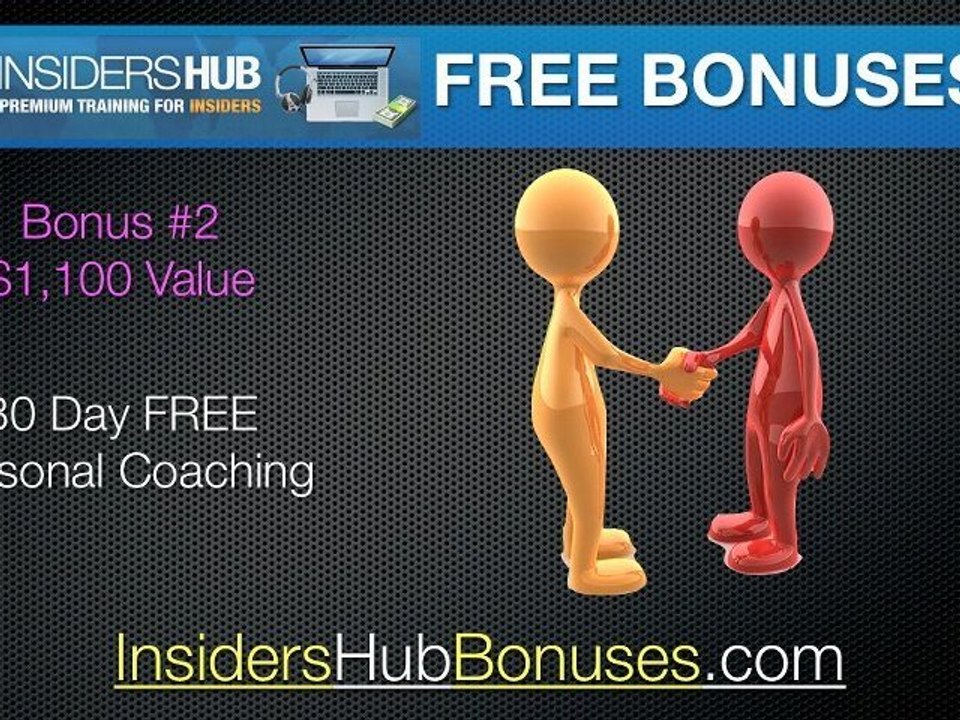 Insiders Hub Bonus 2 of 4 Bonus Package