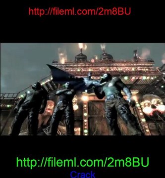 Batman Arkham City Crack Download Free