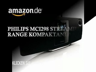 Philips MCI298 Streamium Range Kompaktanlage