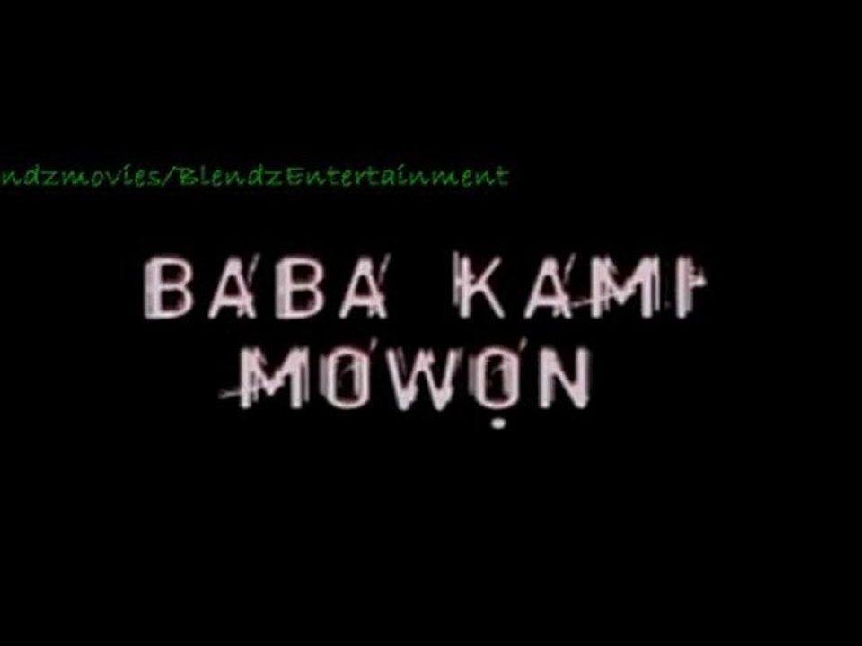Baba Kami Mowon 1