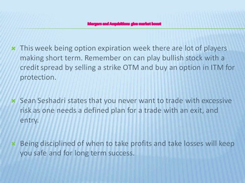Sean Seshadri - Mergers and Acquisitions give market boost