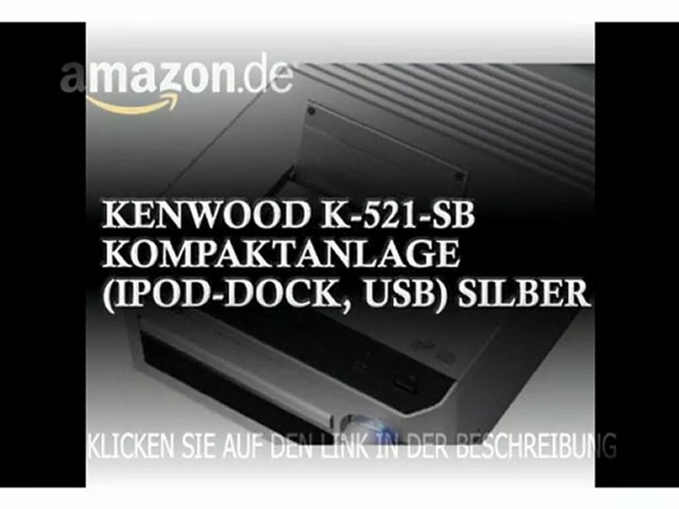 Kenwood K-521-SB Kompaktanlage (iPod-Dock, USB) silber