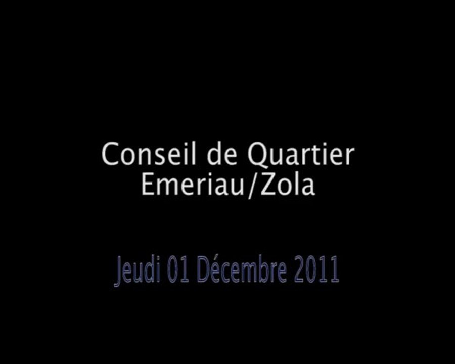Conseil de Quartier Emeriau/Zola du 01/12/11