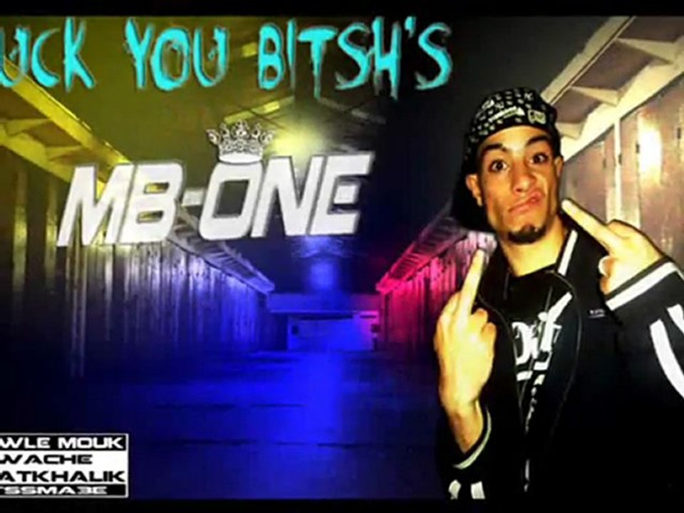 Fuck You Bitch ( MB1 )