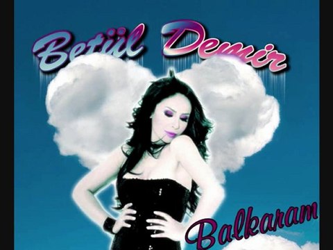 Betül Demir - Balkaram