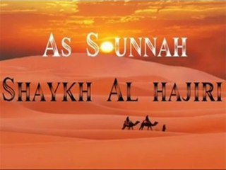 L' Importance de la Sounna . Sheykh Al-Hâjirî