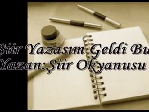 Şiir Yazasım Geldi Bugün...*Yazan ve Sunan-Şiir Okyanusu*