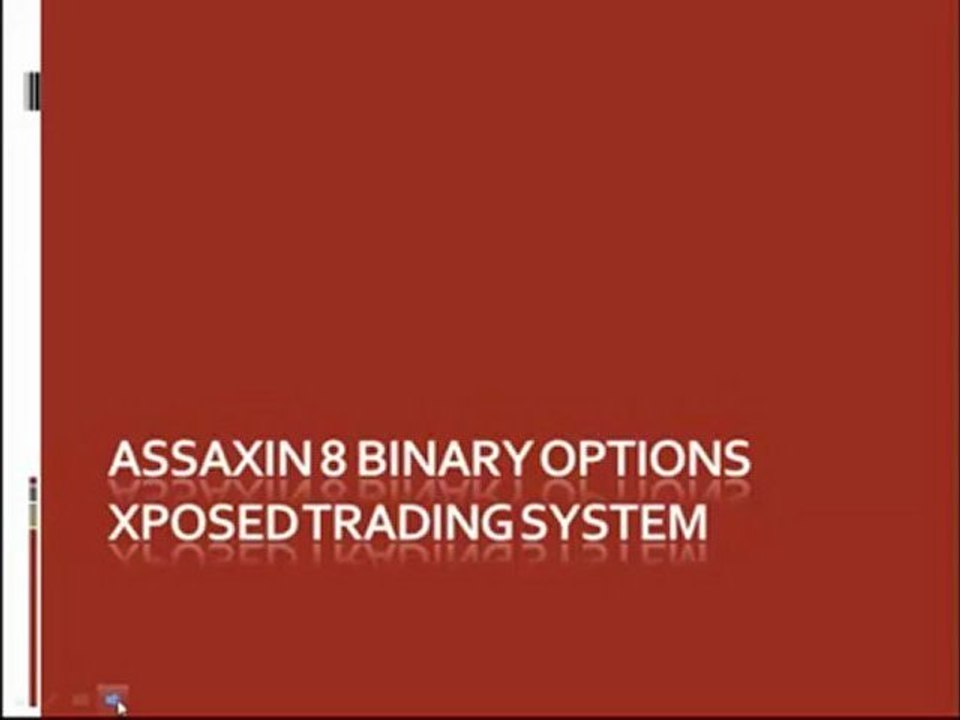 Binary Options Xposed ASSAXIN 8 Promo Video