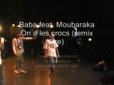 On a les crocs feat. moubaraka remix