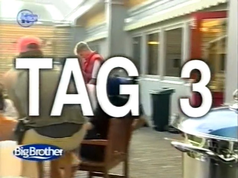 Big Brother 2 - Tag 3 - Vom Dienstag, dem 19.09.2000 um 20:15 Uhr