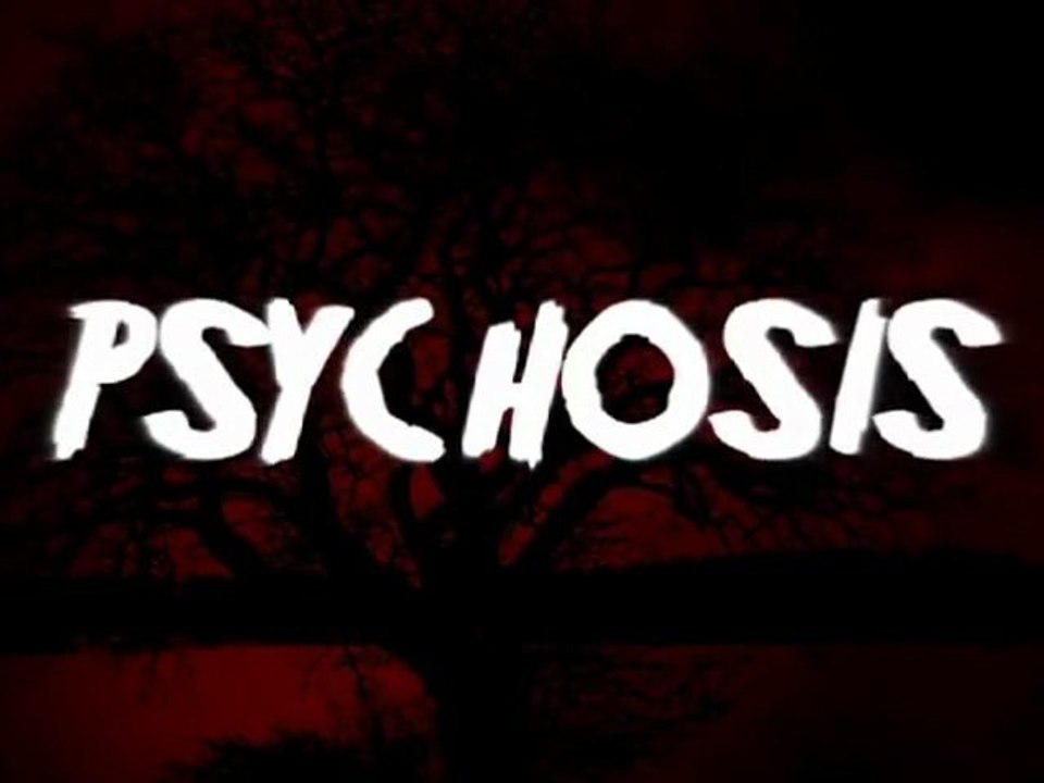 Psychosis - Feature Trailer