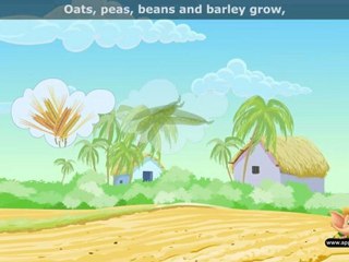 Oats Peas Beans Barely - Nursery Rhyme with Lyrics (HD)
