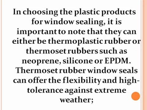 Plastic Rubber Window Seals Excel in Protecting Property and More