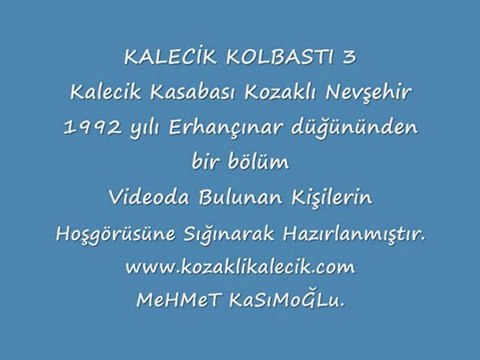 KALECİK KOLBASTI 3 (Kalecik Kasabası Kozaklı)