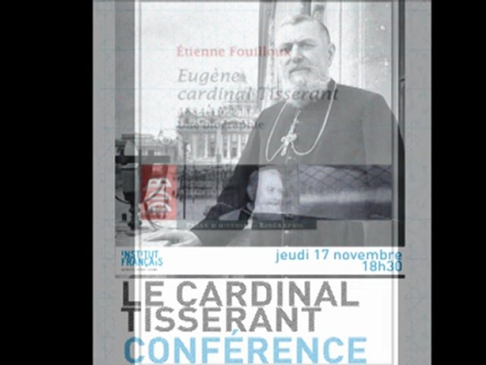 Le Cardinal Tisserant, une figure française à Rome