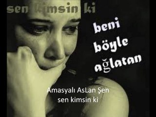 Aslan Şen-Sen kimsin ki