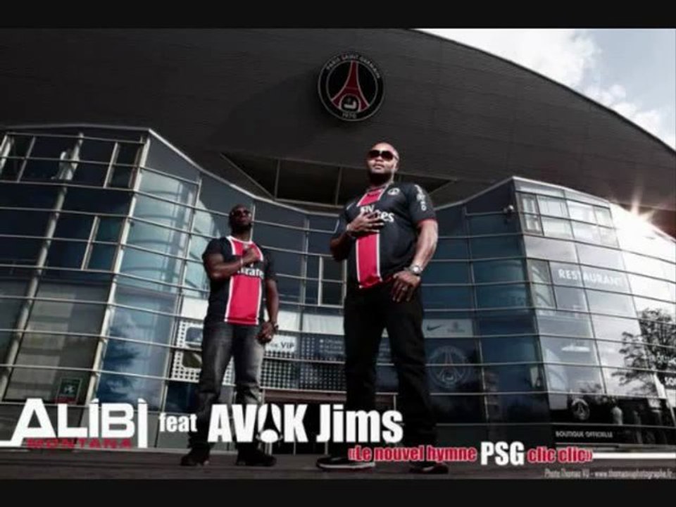 Alibi Montana - PSG Clic Clic, le rap du PSG