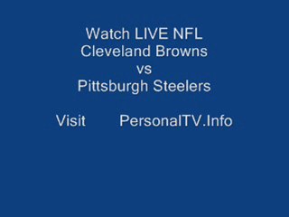 Browns vs Steelers Live Stream, Watch Steelers vs Browns Live Broadcast, Cleveland Browns vs Pittsburgh Steelers Live Coverage FREE