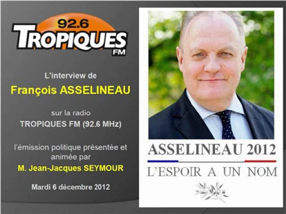 François ASSELINEAU sur TROPIQUES FM 6-12-2011