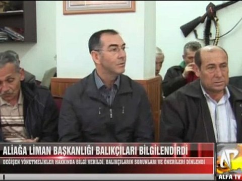 Aliağa Liman Başkanlığı Balıkçıları Bilgilendirdi