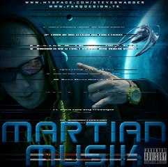 Steve Swagger - Soul Of A Hustler - Track 6 - (Martian Musik)