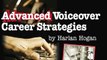 HARLAN HOGAN VOICE OVER CAREER ADVICE - BREAK INTO VOICEOVER