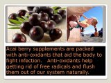 Acai Berry Supplement Benefits