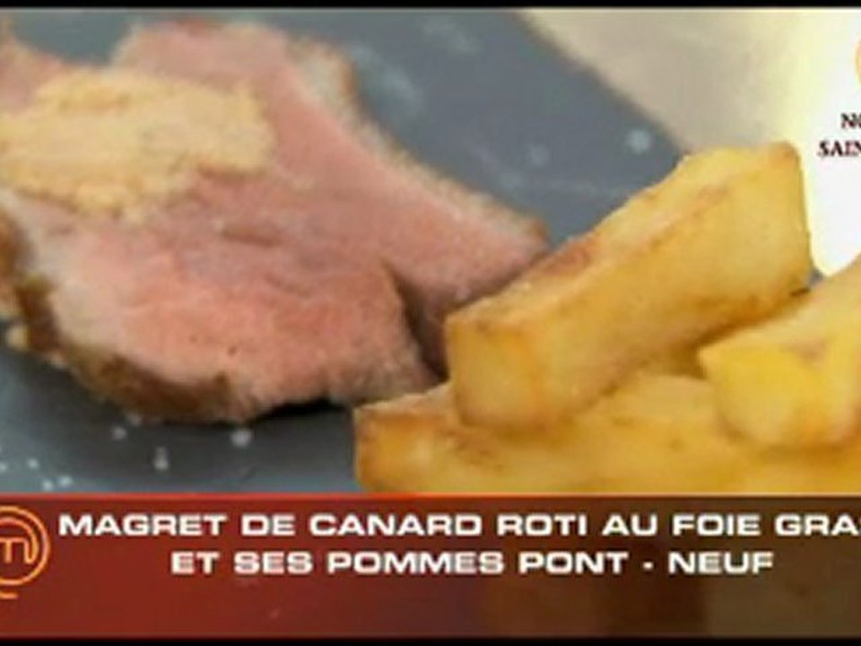 Magret decanard et foie gras, pommes pont neuf par Nathalie de MasterChef
