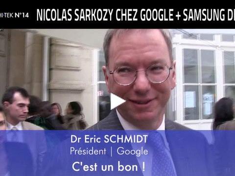 LE 360 HI•TEK N°14 (S01E14) : Sarkozy chez Google + Samsung condamné à verser 100.000 € à Apple
